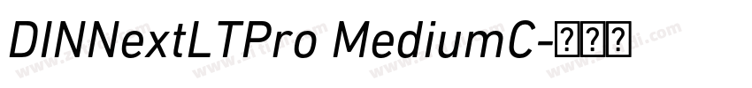 DINNextLTPro MediumC字体转换